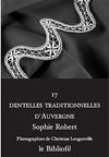 17 dentelles Sophie Robert ...